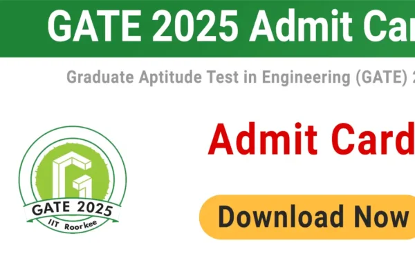 GATE 2025 Admit Card Release Update | How to Download